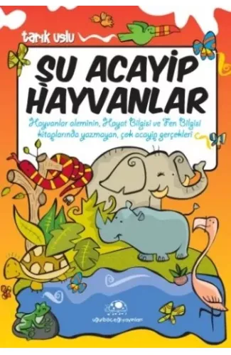 Şu Acayip Hayvanlar