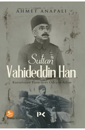 Sultan Vahideddin Han