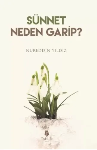 Sünnet Neden Garip?