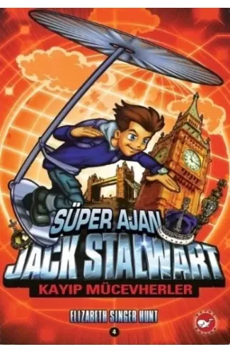 Süper Ajan Jack Stalwart 04 - Kayıp Mücevherler