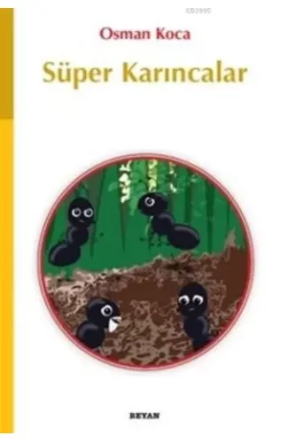 Süper Karıncalar