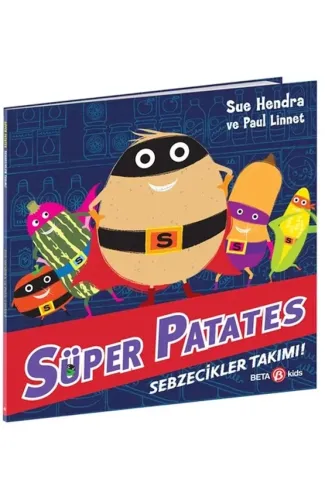 Süper Patates Sebzecikler Takımı