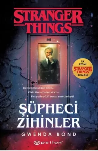 Şüpheci Zihinler - Bir Stranger Things Romanı