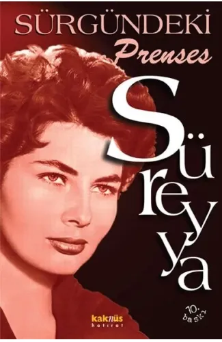 Süreyya - Sürgündeki Prenses