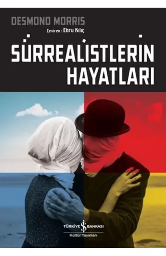 Sürrealistlerin Hayatları