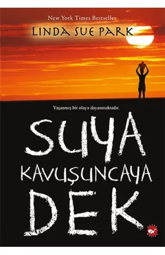 Suya Kavuşuncaya Dek