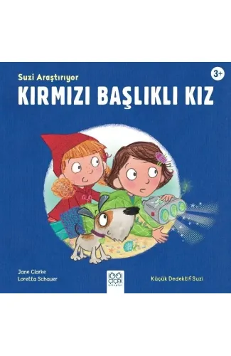 Suzi Araştırıyor Kırmızı Başlıklı Kız - Küçük Dedektif Suzi
