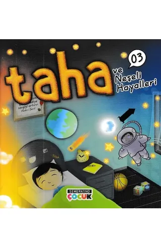 Taha ve Neşeli Hayalleri