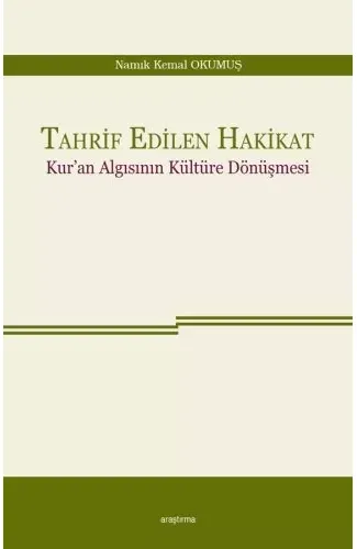 Tahrif Edilen Hakikat
