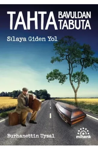 Tahta Bavuldan Tabuta