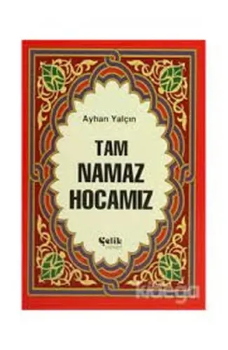 Tam Namaz Hocamız (Hafız Boy)