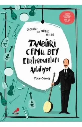 Tanburi Cemil Bey Enstrümanları Anlatıyor