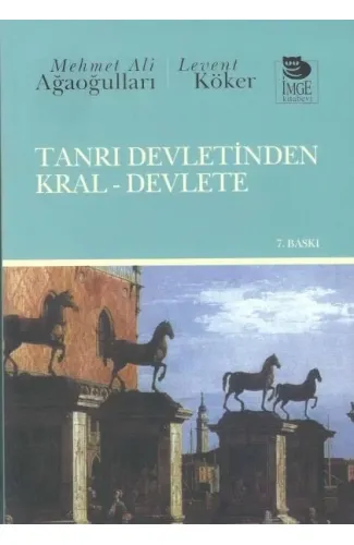 Tanrı Devletinden Kral-Devlete