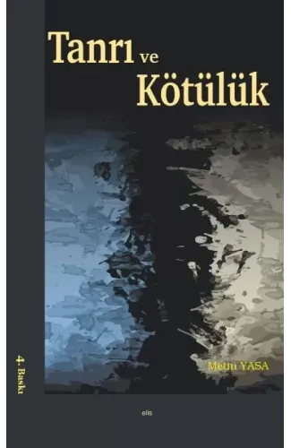 Tanrı ve Kötülük
