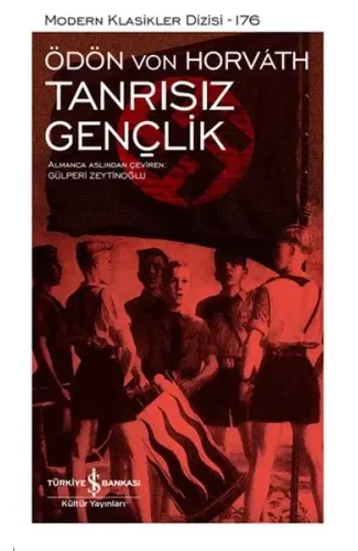 Tanrısız Gençlik - Modern Klasikler Dizisi(Şömizli)