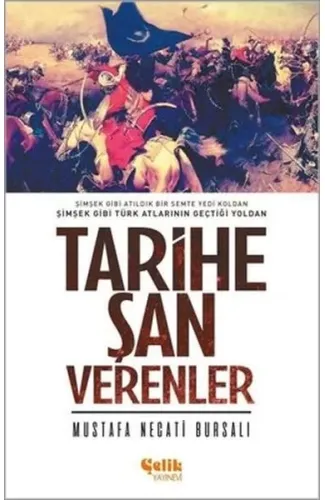 Tarihe Şan Verenler