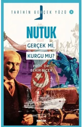 Tarihin Gerçek Yüzü - 2 Nutuk
