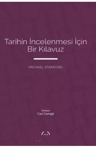 Tarihin İncelenmesi İçin Bir Kılavuz