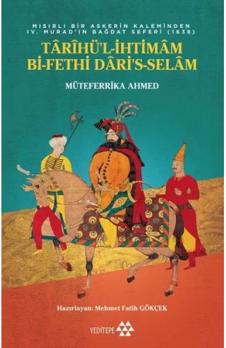 Tarihü’l-İhtimam Bi-Fethi Dari’s-Selam