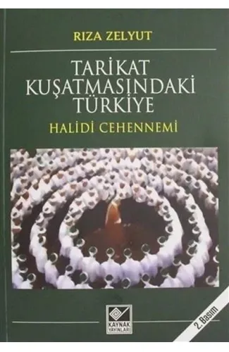 Tarikat Kuşatmasındaki Türkiye