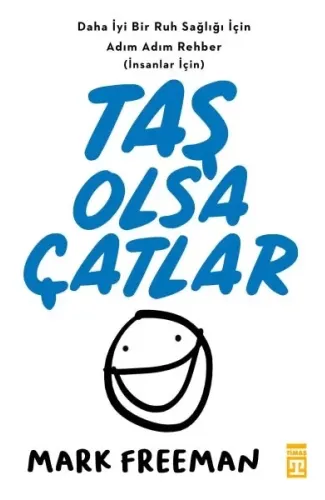 Taş Olsa Çatlar