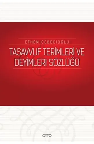 Tasavvuf Terimleri ve Deyimleri Sözlüğü