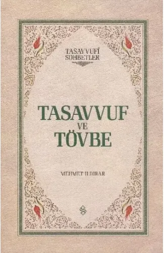 Tasavvuf ve Tövbe (Ciltli)