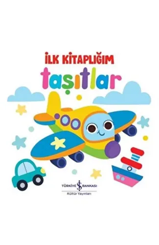 Taşıtlar - İlk Kitaplığım