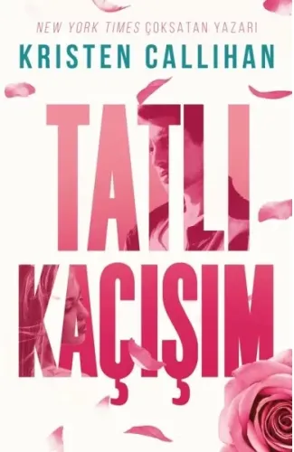 Tatlı Kaçışım