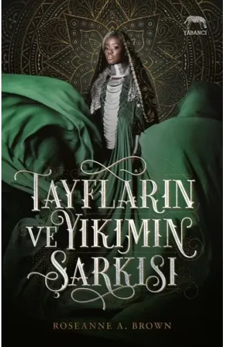 Tayfların ve Yıkımın Şarkısı