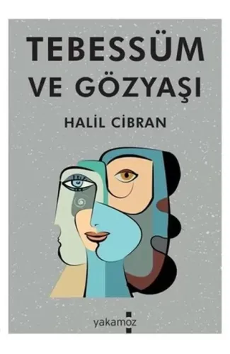 Tebessüm ve Gözyaşı