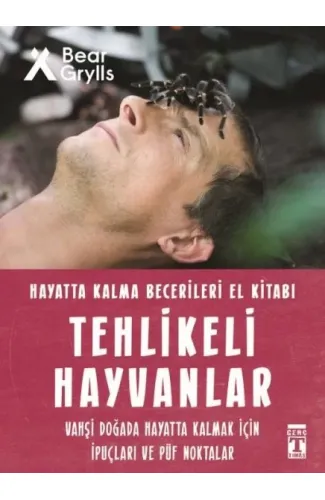 Tehlikeli Hayvanlar - Hayatta Kalma Becerileri El Kitabı 1