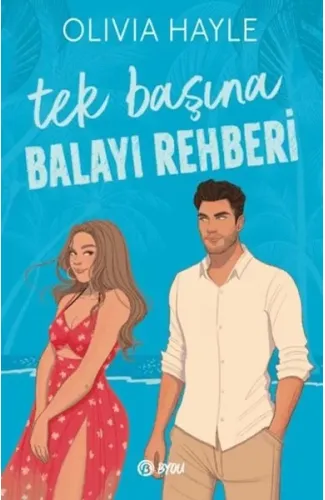 Tek Başına Balayı Rehberi