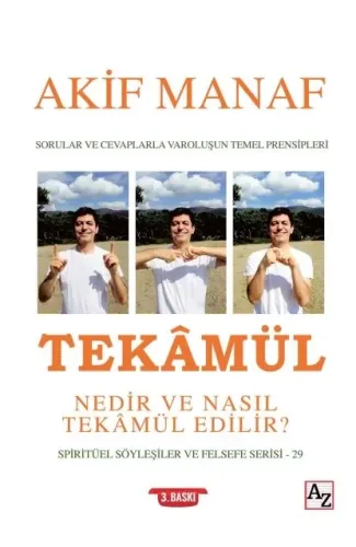 Tekâmül Nedir ve Nasıl Tekâmül Edilir?