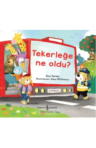 Tekerleğe Ne Oldu?