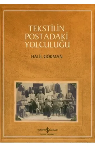 Tekstilin Postadaki Yolculuğu