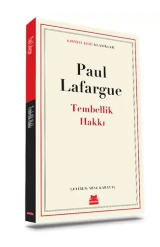 Tembellik Hakkı - Klasikler