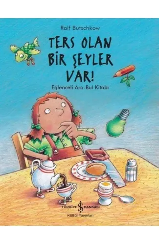 Ters Olan Bir Şeyler Var!