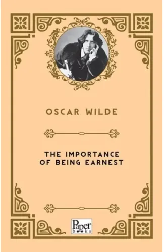 The Importance Of Being Earnest    