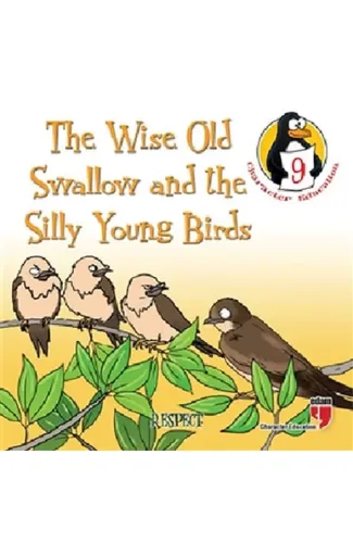 The Wise Old Swallow and the Silly Young Birds - Respect / Character Education Stories 9
