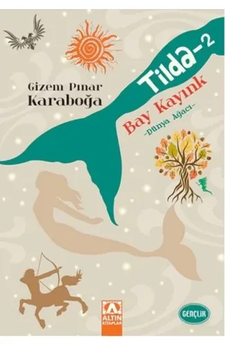 Tilda -2 / Bay Kayınk - Dünya Ağacı