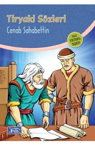 Tiryaki Sözleri (100 Temel Eser - İlköğretim)