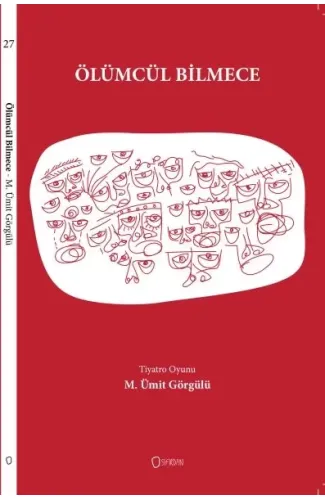 Tiyatro Oyunu - Ölümcül Bilmece
