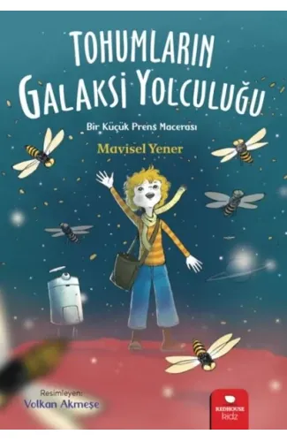 Tohumların Galaksi Yolculuğu