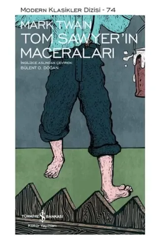 Tom Sawyerin Maceraları - Modern Klasikler Dizisi (Şömizli)