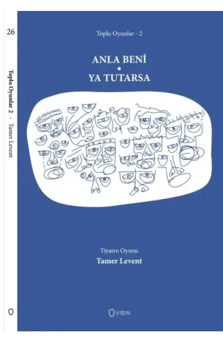 Toplu Oyunlar 2 - Anla Beni / Ya Tutarsa