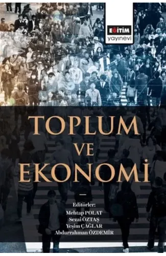 Toplum Ve Ekonomi