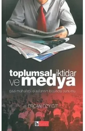 Toplumsal İktidar ve Medya