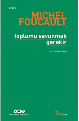 Toplumu Savunmak Gerekir