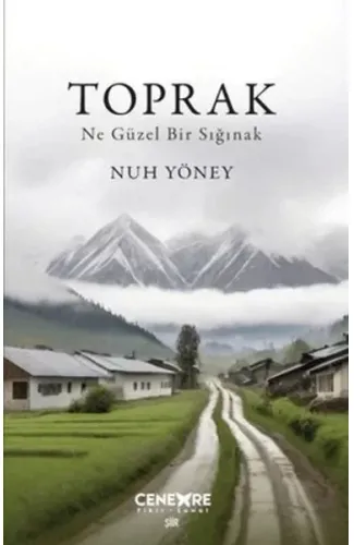 Toprak - Ne Güzel Bir Sığınak